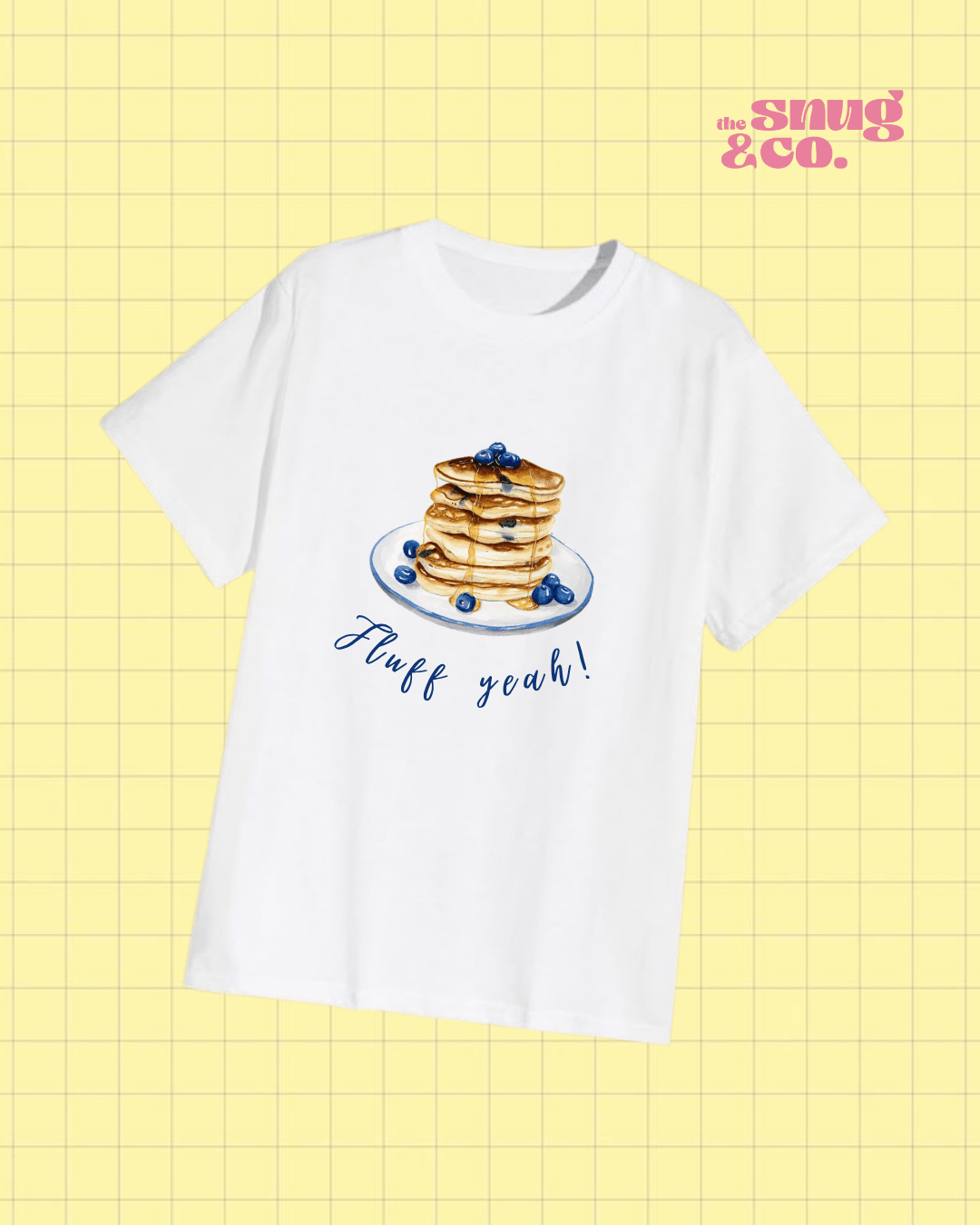 Fluff Yeah T-Shirt